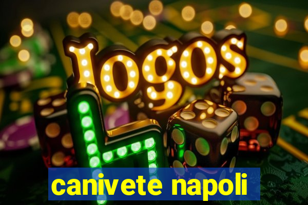 canivete napoli